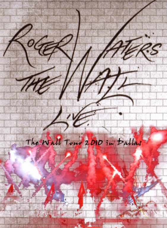 Roger Waters ロジャー・ウォーターズ/Texas,USA 2010