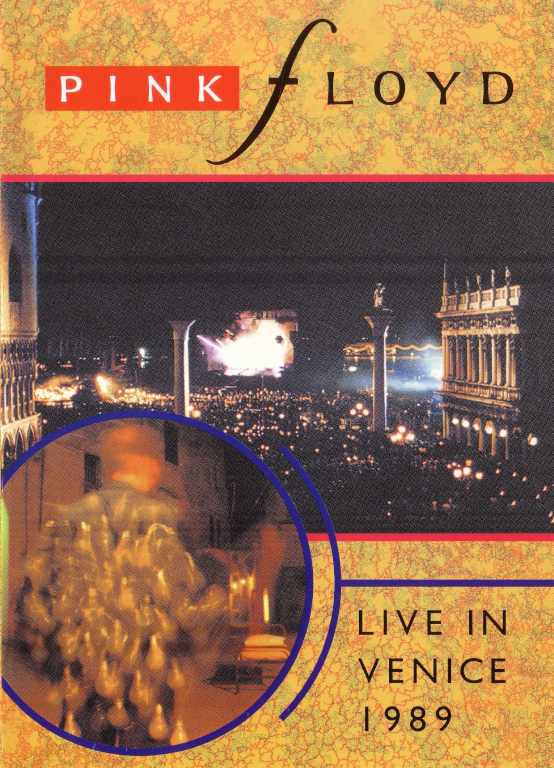Pink Floyd ピンク・フロイド/Venice 1989