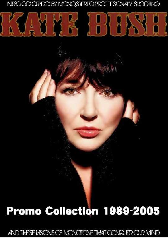 Kate Bush ケイト・ブッシュ/Promo Collection 1989-2005