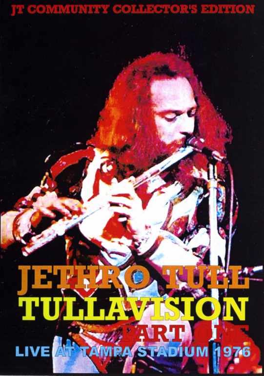 Jethro Tull ジェスロ・タル/TULLAVISION PART ONE LIVE AT TAMPA STDIUM 1976