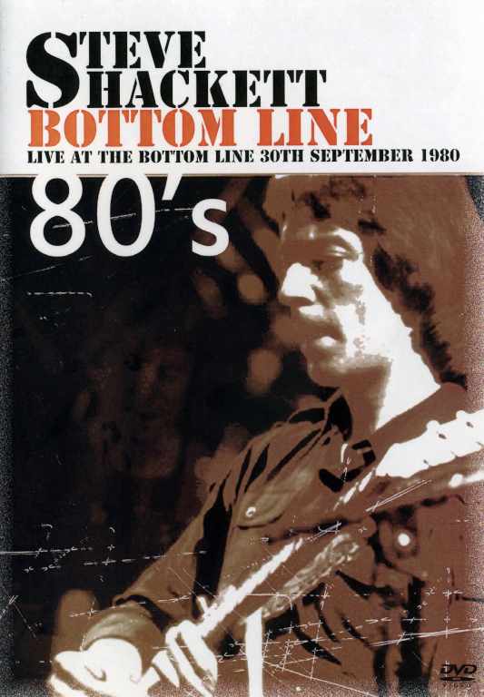 Steve Hackett スティーヴ・ハケット/Live At Bottom Line 1980