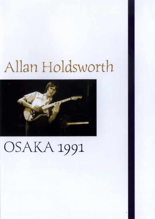 Allan Holdsworth アラン・ホールズワース/Osaka,Japan 1991