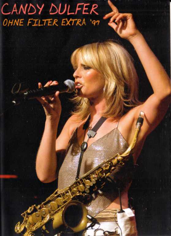 Candy Dulfer キャンディ・ダルファー/OHNE FILTER EXTRA '97