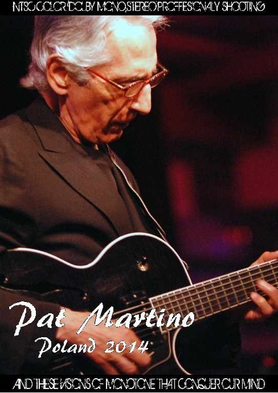 Pat Martino パット・マルティーノ/Poland 2014