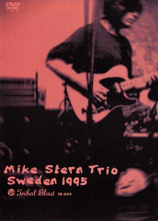 Mike Stern マイク・スターン/Sweden 1995