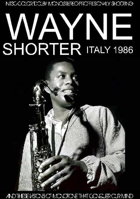 Wayne Shorter ウェイン・ショーター/Italy 1986
