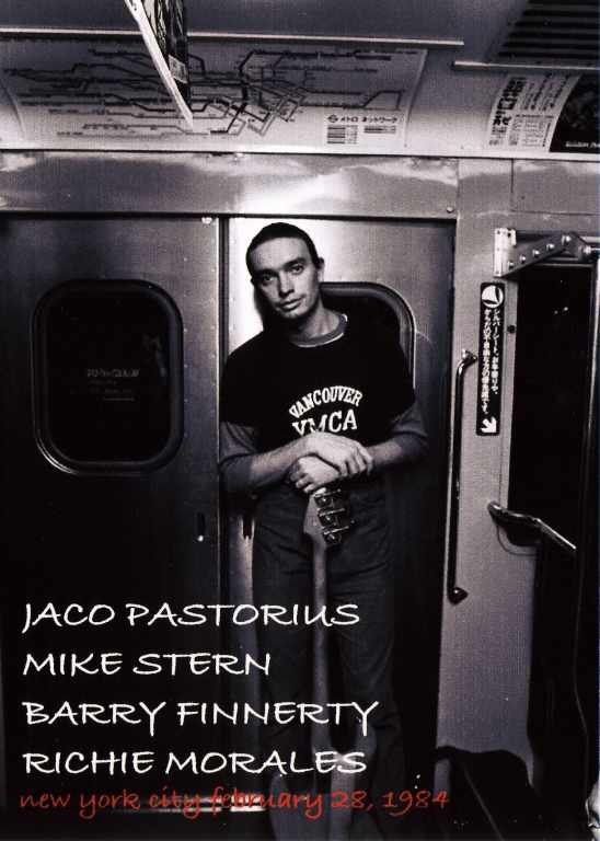 Jaco Pastorius,Mike Stern ジャコ・パストリアス/USA 1984