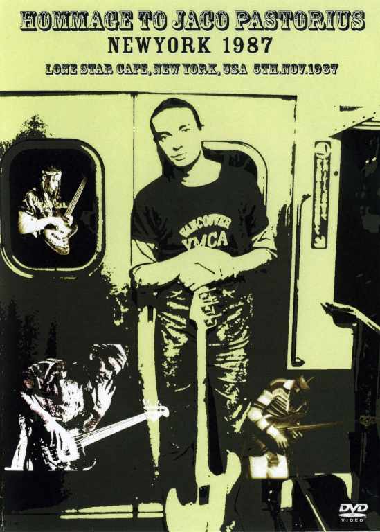 Hommage To Jaco Pastorius ジャコ・パストリアス/NY 1987
