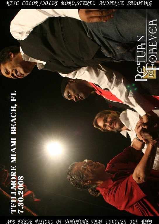 Return to Forever リターン・トゥ・フォーレヴァー/Florida,USA 2008