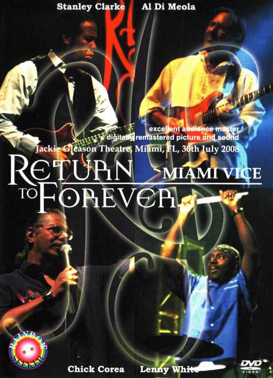Return To Forever リターン・トゥ・フォーレヴァー/USA 2008
