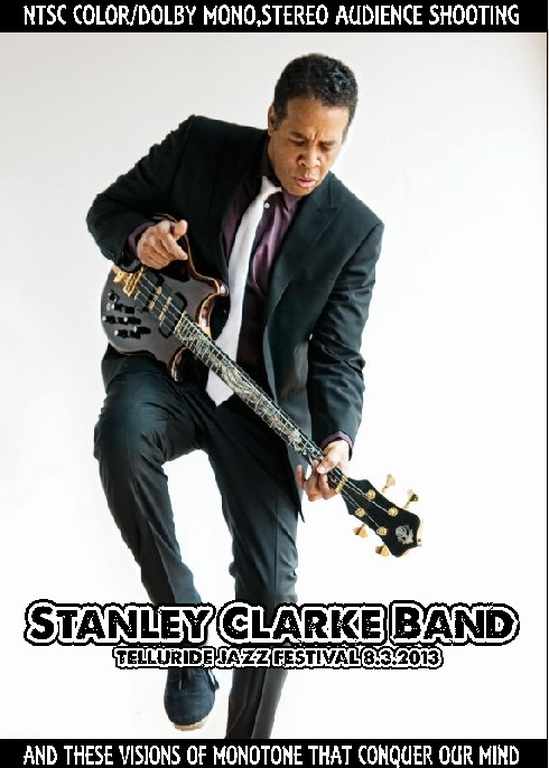 Stanley Clarke Band スタンリー・クラーク/Corolado,USA 2013