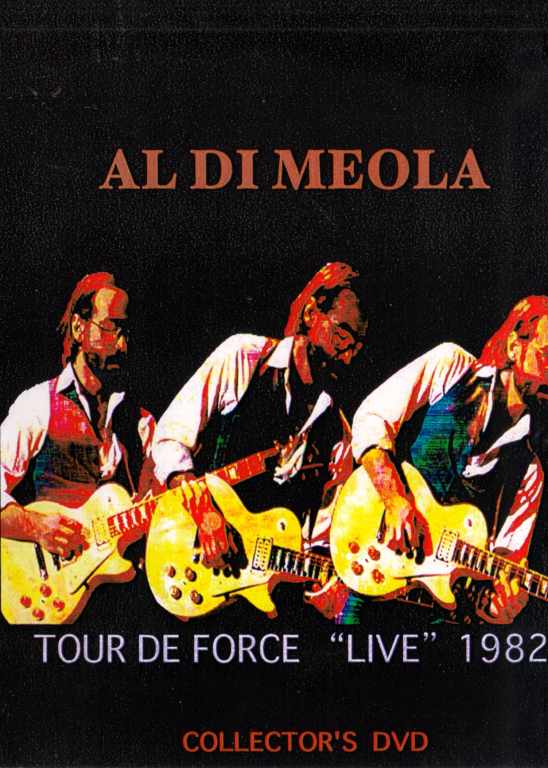 AL DI MEOLA アル・デ・メオラ/TOUR DE FORCE LIVE 1982