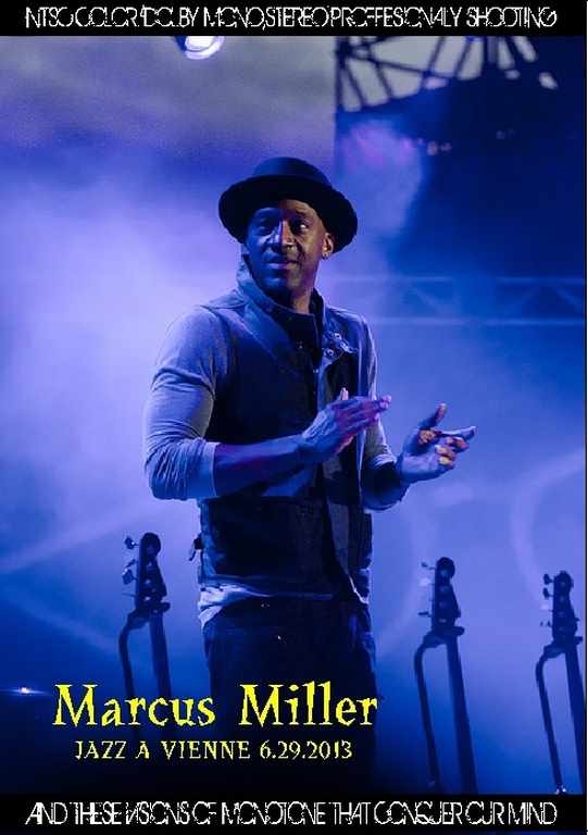 Marcus Miller マーカス・ミラー/France 2013