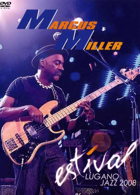 Marcus Miller マーカス・ミラー/Switerland 2008