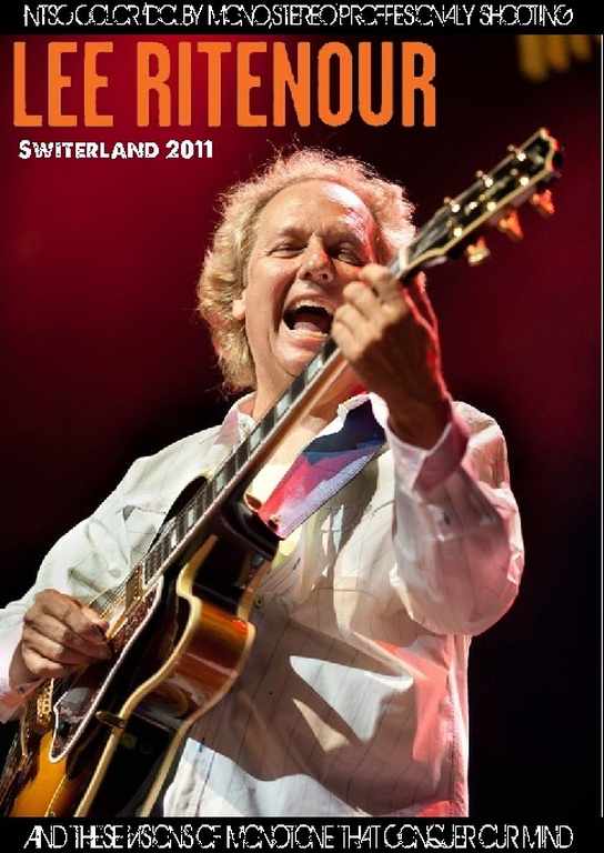 Lee Ritenour,Dave Grusin リー・リトナー デイヴ・グルージン/Switerland 2011