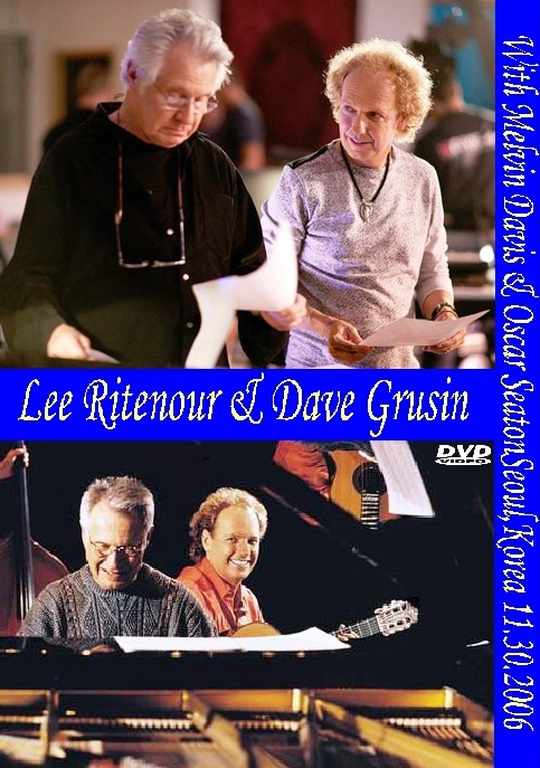 Lee Ritenour & Dave Grusin リー・リトナー/Seoul,Korea 2006