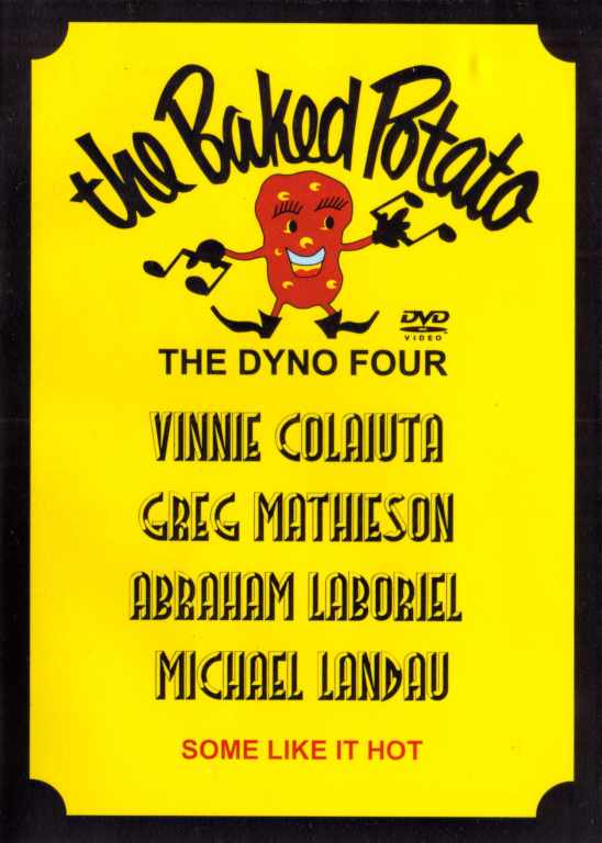 Dyno Four ダイナ・フォー/THE BAKED POTATO 2000