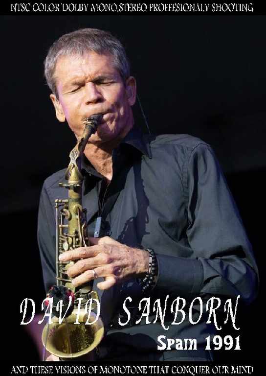 David Sanborn デヴィッド・サンボーン/Spain 1991