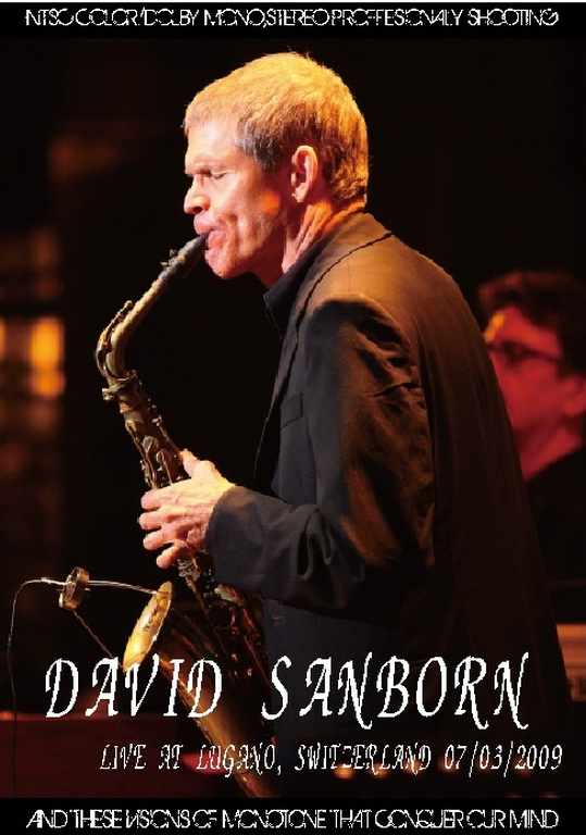 David Sanborn デヴィッド・サンボーン/Switerland 2009