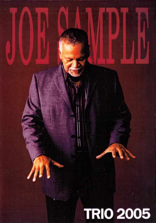 JOE SAMPLE ジョー・サンプル/TRIO 2005