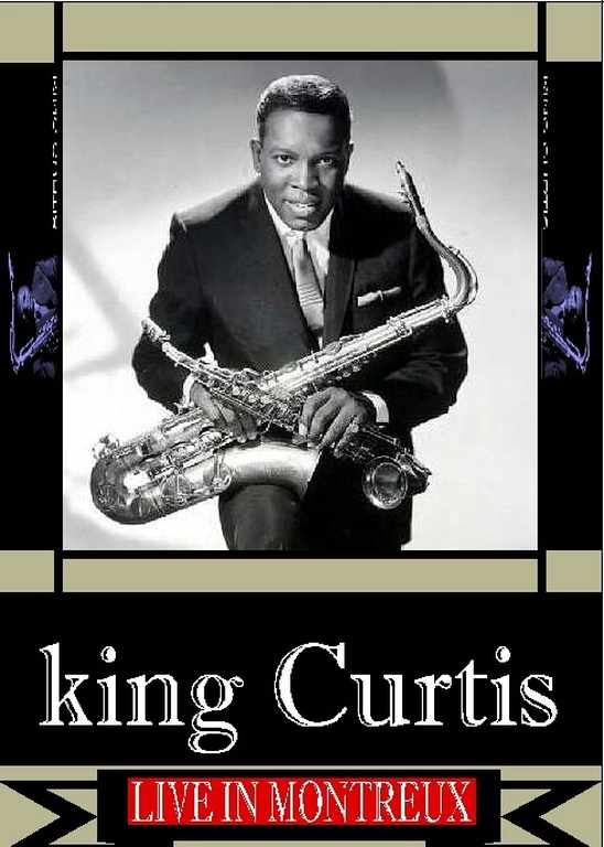 KING CURTIS キング・カーティス/LIVE IN MONTREUX