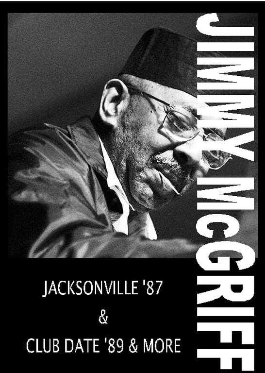 JIMMY McGRIFF ジミー・マクグリフ/JACKSONVILLE '87＆CLUB DATE '89