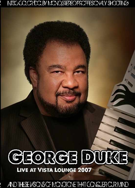 George Duke ジョージ・デューク/Vista Lounfe 2007