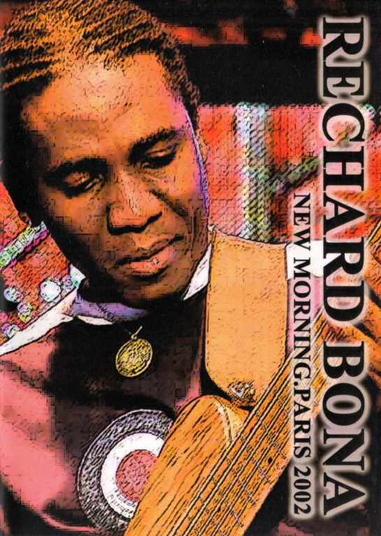 Richard Bona リチャード・ボナ/NEW MORNING.PARIS 2002