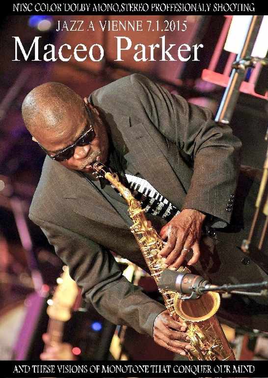 Maceo Parker メイシオ・パーカー/France 2015