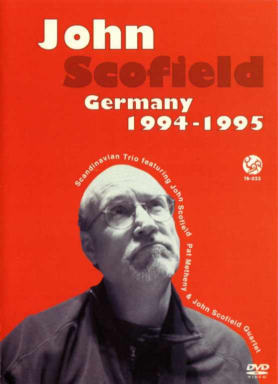 John Scofield ジョン・スコフィールド/Germany 1994-1995