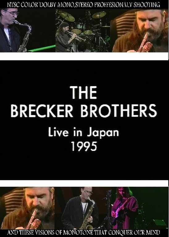 Brecker Brothers ブレッカー・ブラザーズ/Tokyo,Japan 1995