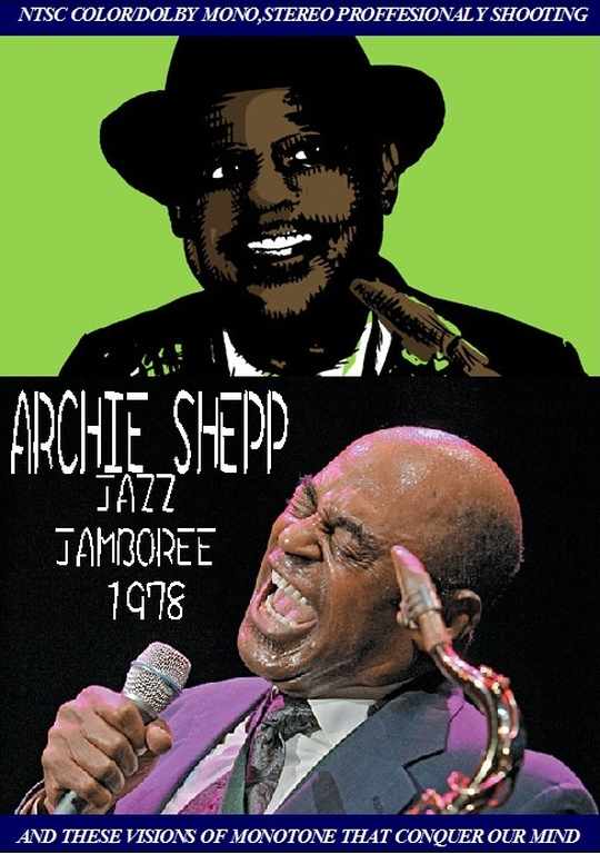 Archie Shepp アーチー・シェップ/Jazz Jamboree 1978