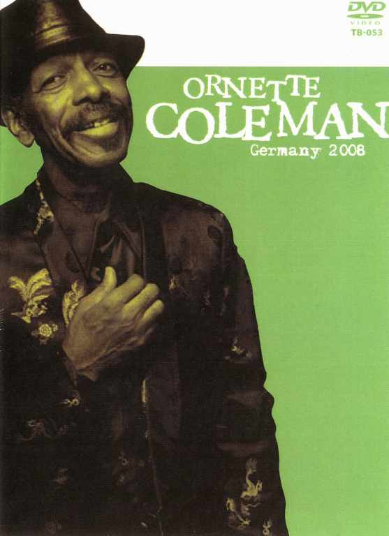 Ornette Coleman オーネット・コールマン/Germany 2008