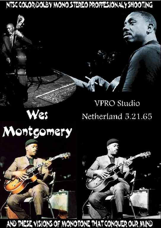 Wes Montgomery ウェス・モンゴメリー/VPRO & Netherland 1965