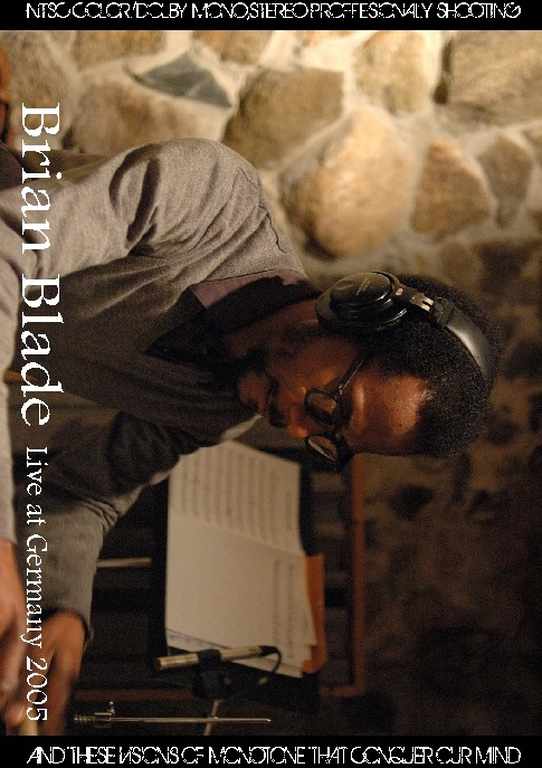 Brian Blade ブライアン・ブレイド/Germany 2005