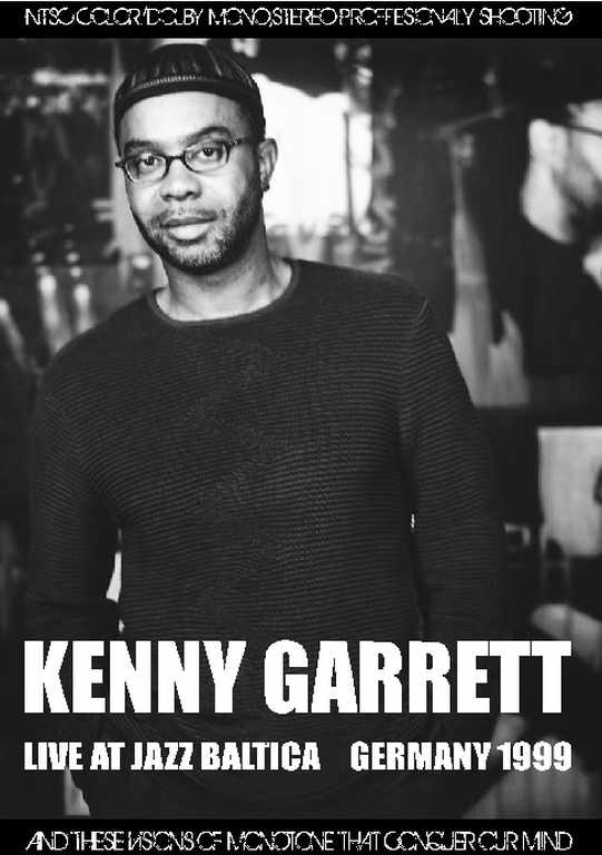 Kenny Garrett ケニー・ギャレット/Germany 1999