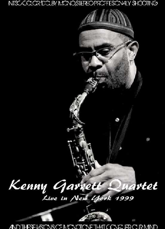 Kenny Garrett ケニー・ギャレット/New York,USA 1999