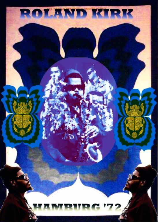 ROLAND KIRK ローランドカーク/HAMBURG 1972