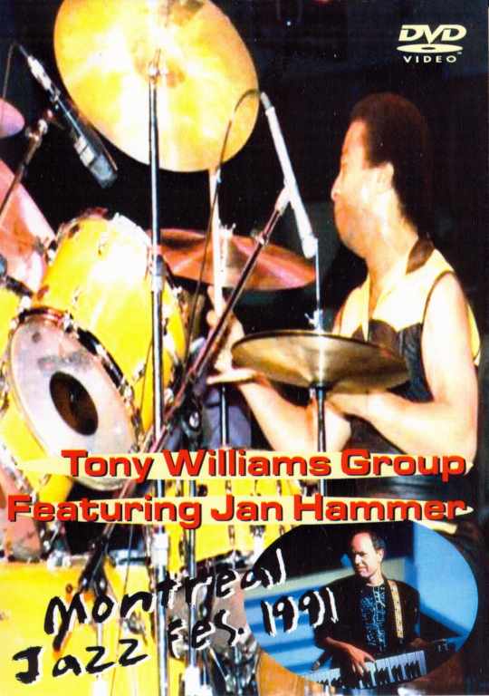 Tony Williams,Jan Hammer トニー・ウィリアムス/Montreal 1991