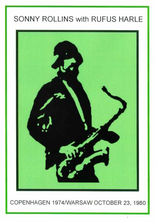 Sonny Rollins,Rufus Harle ソニー・ロリンズ/Denmark 1974 & more