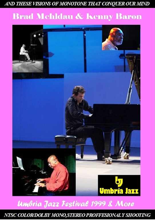 Brad Mehldau & Kenny Baronブラッド・メルドー/Umbria Jazz Fes 1999
