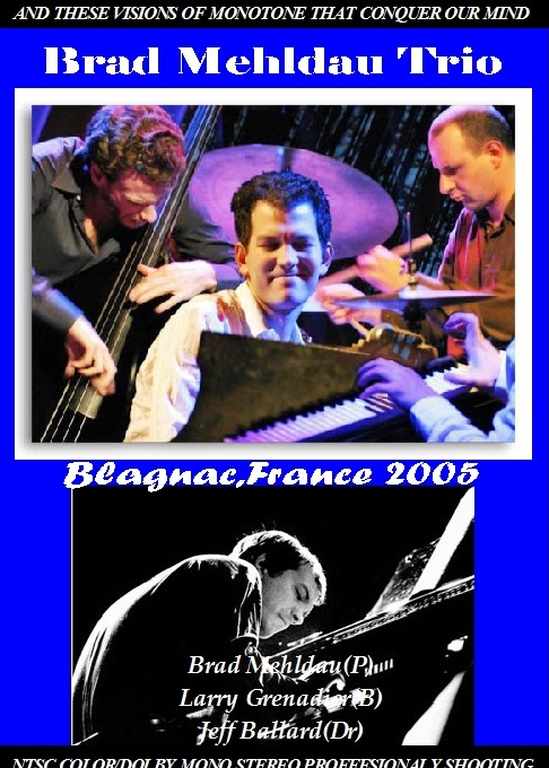 Brad Mehldau Trio ブラッド・メルドー/France 2005