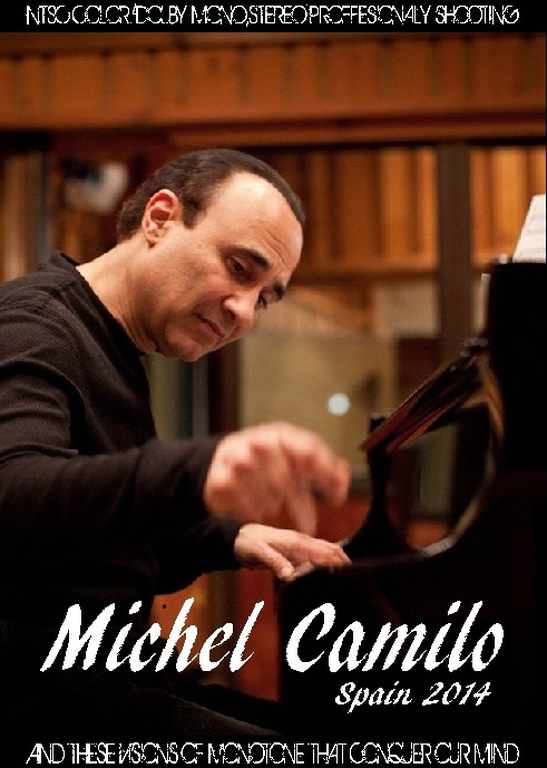 Michel Camilo ミシェル・カミロ/Spain 2014
