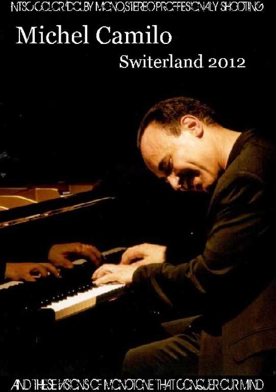 Michel Camilo Mano a Mano Trio ミシェル・カミロ/Switerland 2012