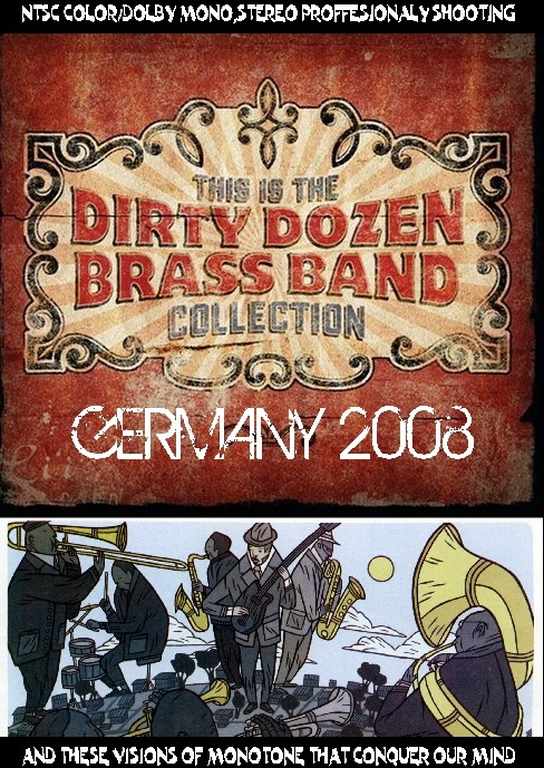 Dirty Dozen Brass Band ダーティー・ダズン・ブラス・バンド/Germany 2008