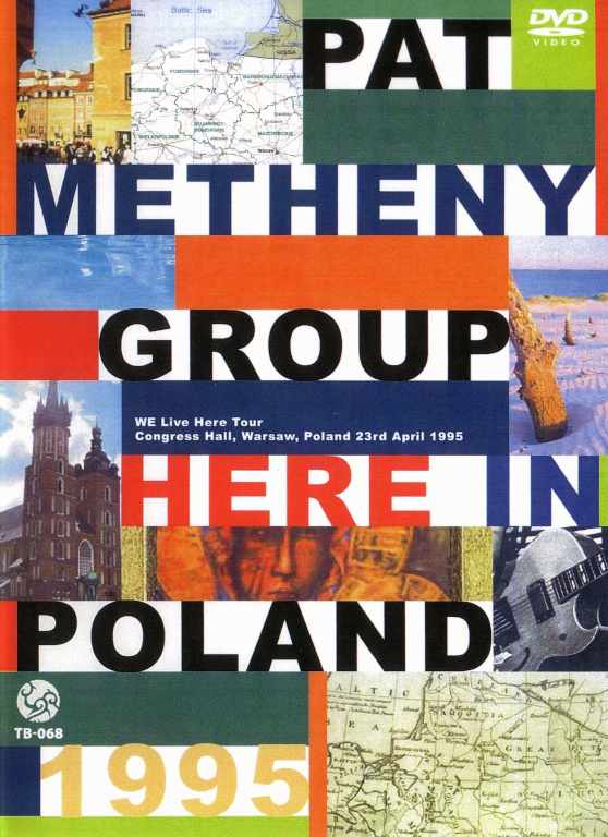 Pat Metheny パット・メセニー/Warsaw,Poland 1995