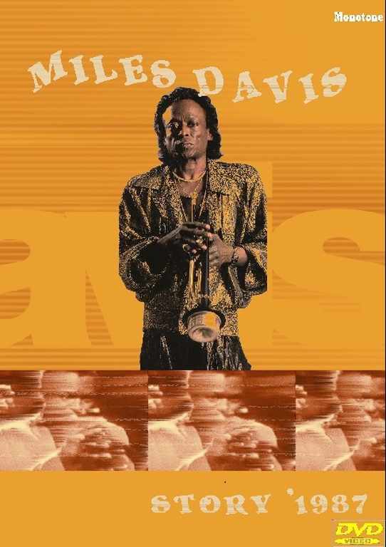 MILES DAVIS マイルス・デイビス/STORY '87