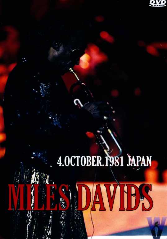 MILES DAVIS マイルス・デイビス/4.OCTOBER '81.JAPAN