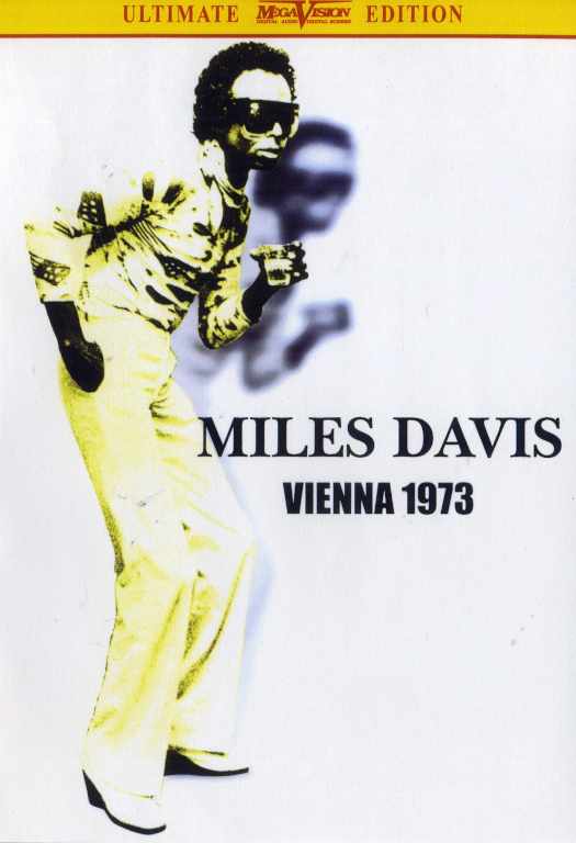 Miles Davis マイルス・デイビス/Vienna 1973