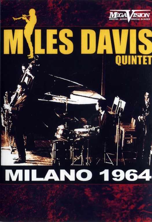 MILES DAVIS マイルス・デイビス/MILANO 1964